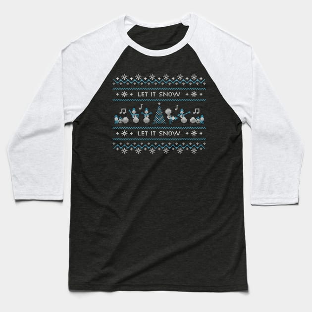 Ugly Christmas Sweater Let it Snow Dancing Snowmen Baseball T-Shirt by shamdesign